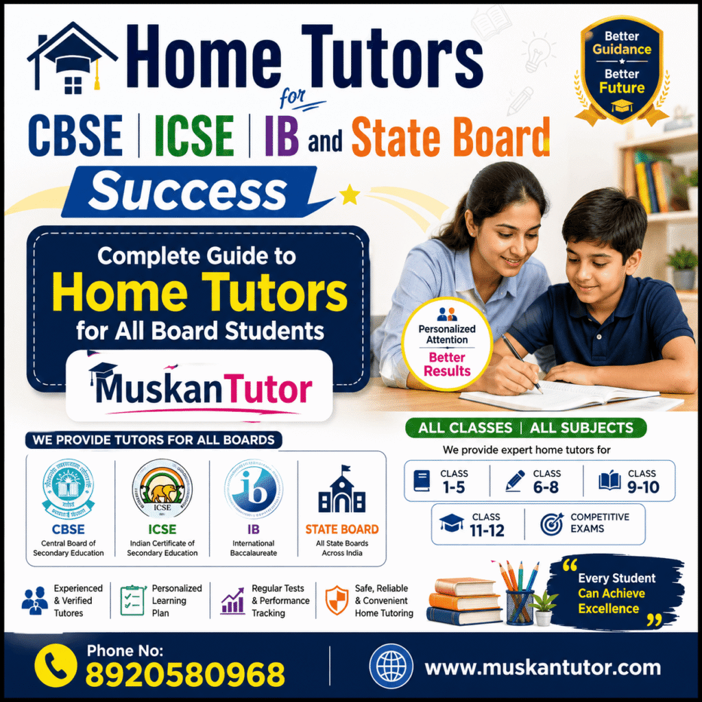 home tutor for CBSE ICSE IB and State Board students