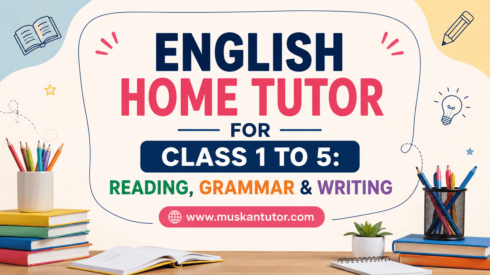 english home tutor for class 1 to 5
